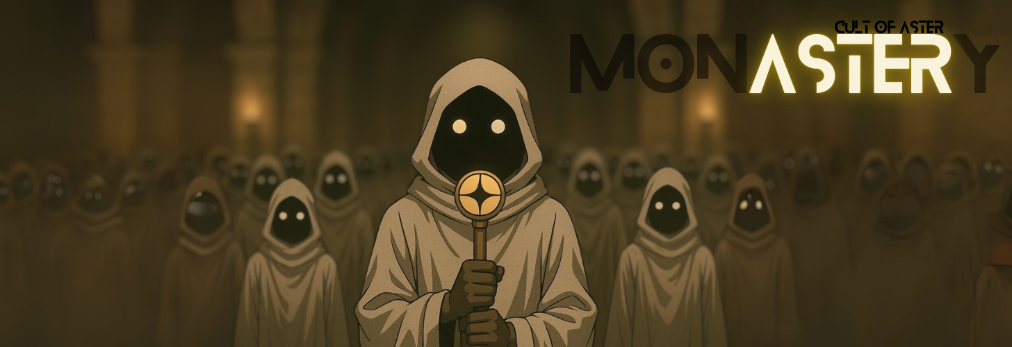 MONASTERY — Cult Of Aster